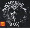 Chrome - Chrome Box I